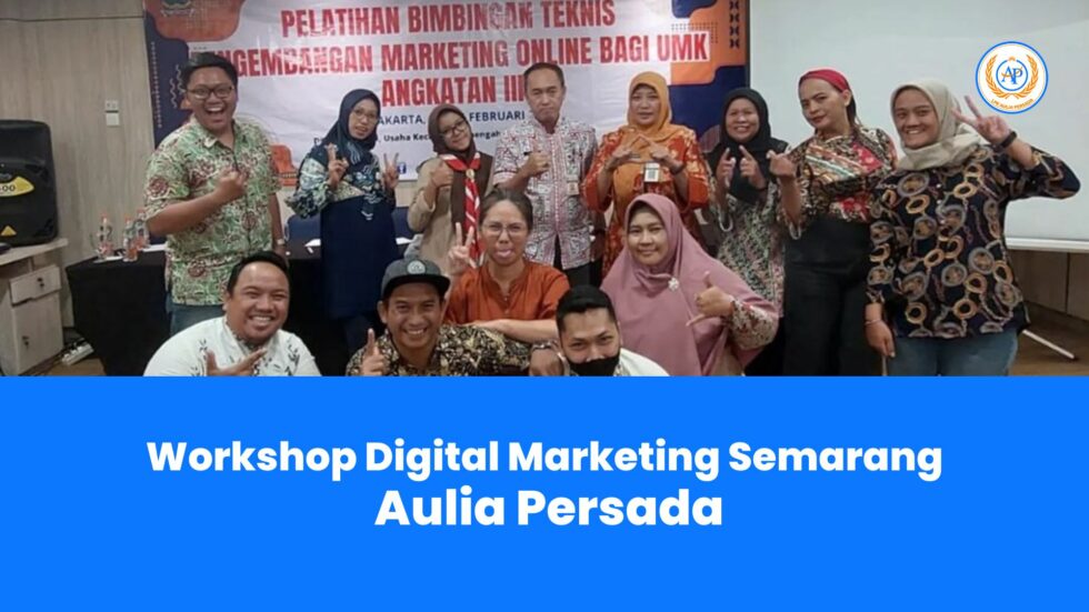 Workshop Digital Marketing untuk Meningkatkan Bisnis di Semarang