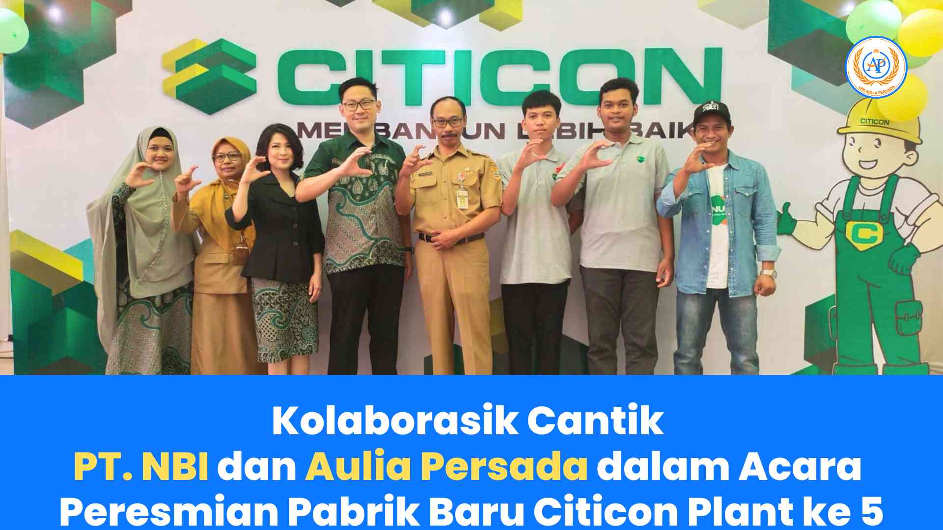 Kolaborasi Cantik PT.NBI dan Aulia Persada, Membangun Keberhasilan Bersama dalam Peresmian Pabrik Citicon Plant ke-5