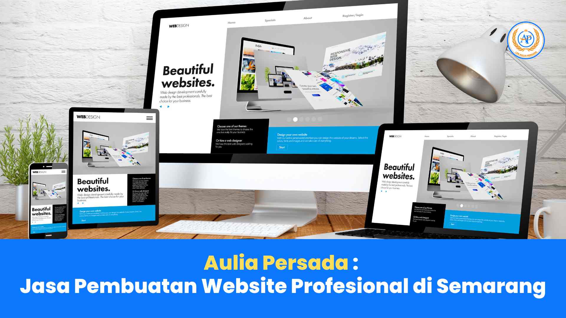 Aulia Persada: Jasa Pembuatan Website Profesional di Semarang