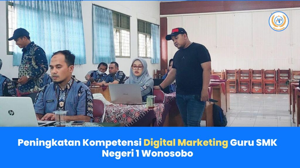 Peningkatan Kompetensi Digital Marketing Guru SMK Negeri 1 Wonosobo