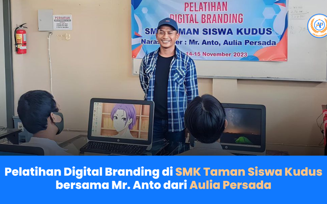 Pelatihan Digital Branding di SMK Taman Siswa Kudus