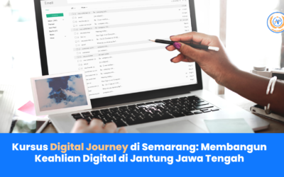 Kursus Digital Journey di Semarang: Membangun Keahlian Digital di Jantung Jawa Tengah