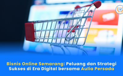 Bisnis Online Semarang: Peluang dan Strategi Sukses di Era Digital