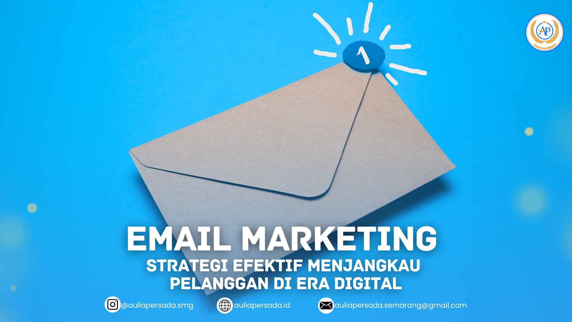 Email Marketing: Strategi Efektif Menjangkau Pelanggan di Era Digital