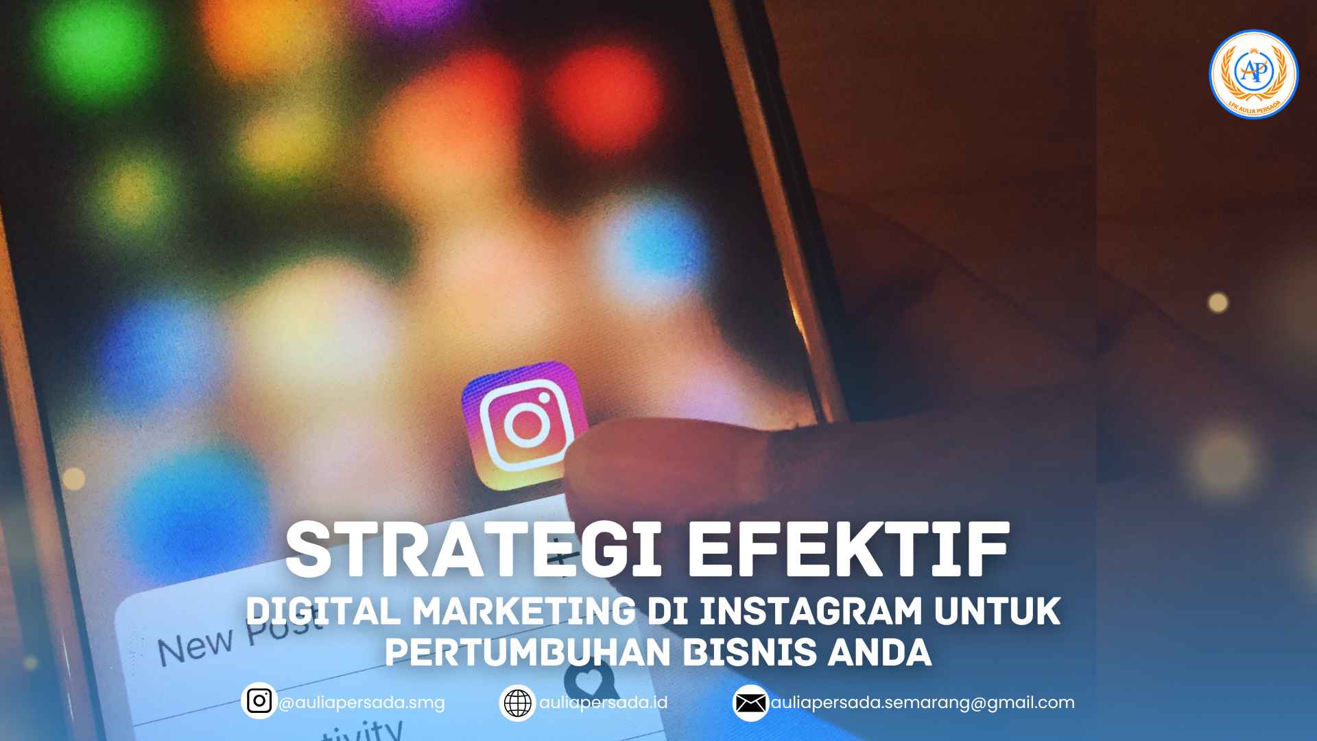Strategi Efektif Digital Marketing di Instagram untuk Pertumbuhan Bisnis Anda